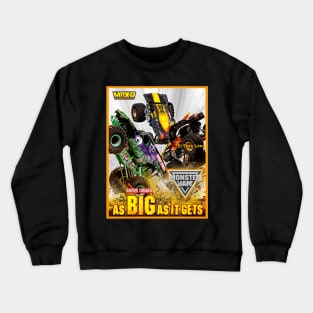 The Big and Gets Crewneck Sweatshirt